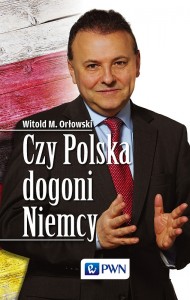 Czy Polska dogoni Niemcy, zdjęcie okładkowe Marcin Lewandowski